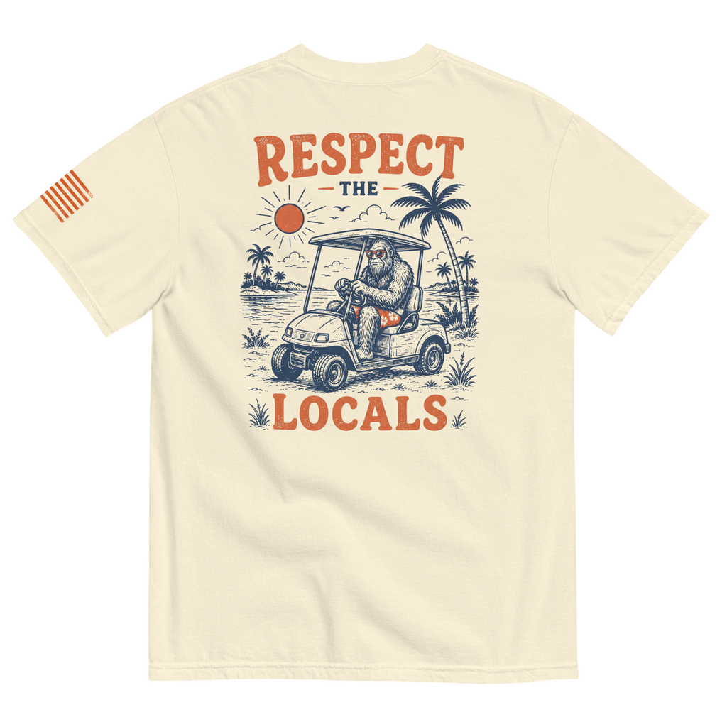 Respect the Locals Bigfoot Tee BACK GRAPHIC